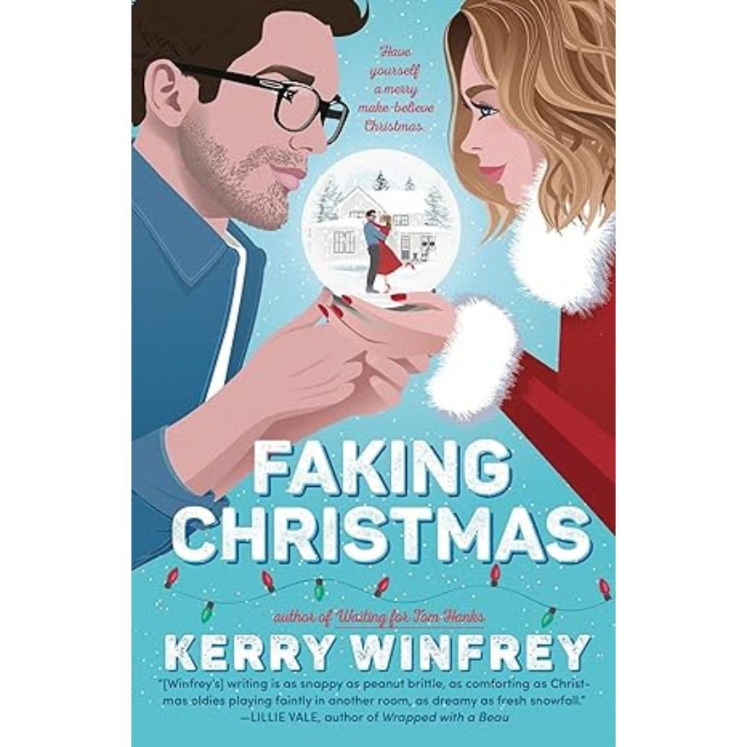 Faking Christmas - Kerry Winfrey