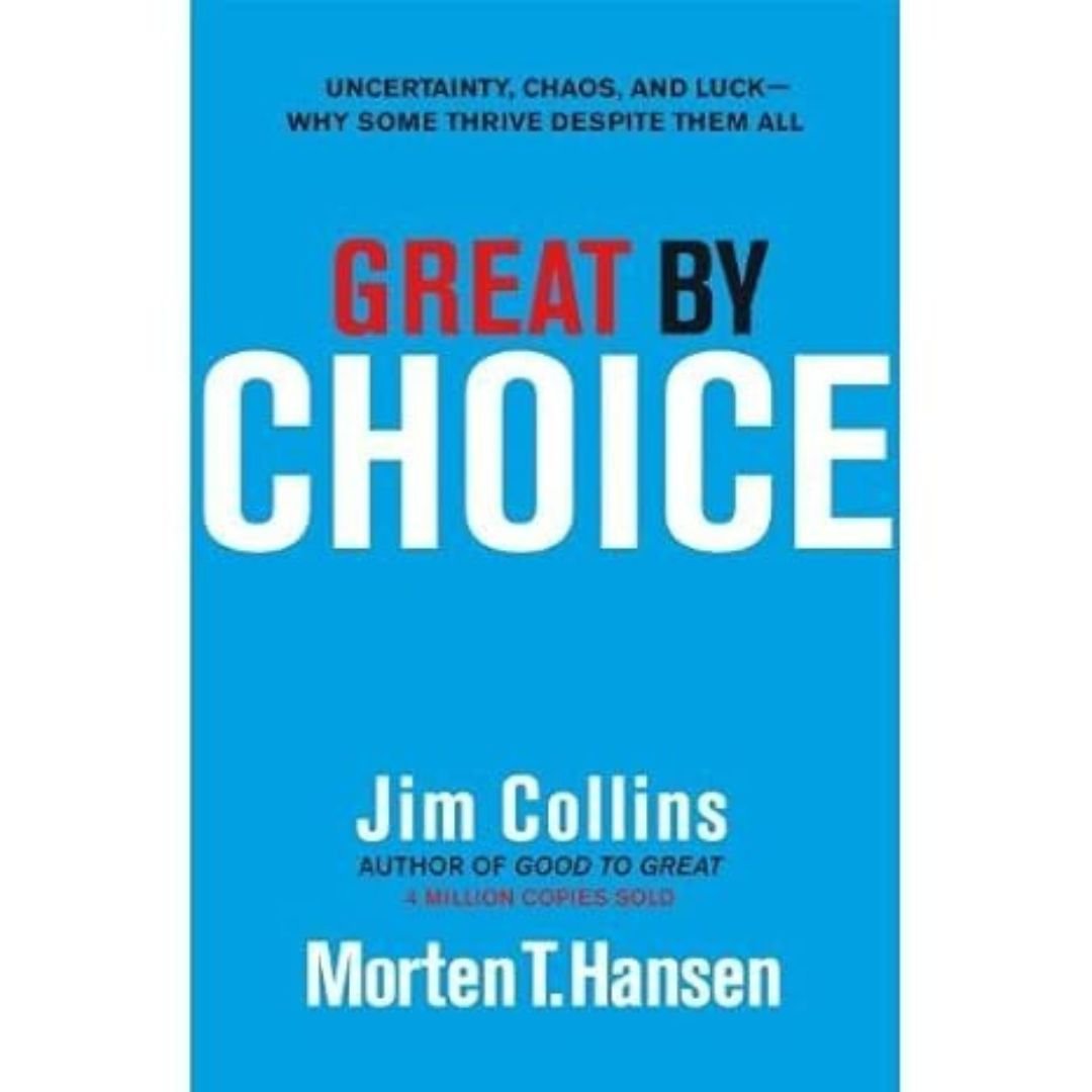 Great by Choice - Jim Collins