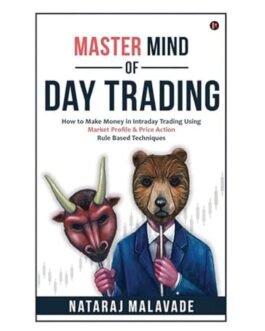 Master Mind Of Day Trading - Nataraj Malavade
