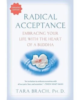 Radical Acceptance - Tara Brach