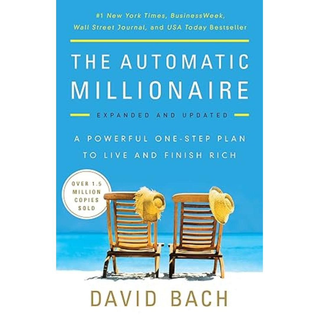 The Automatic Millionaire - David Bach