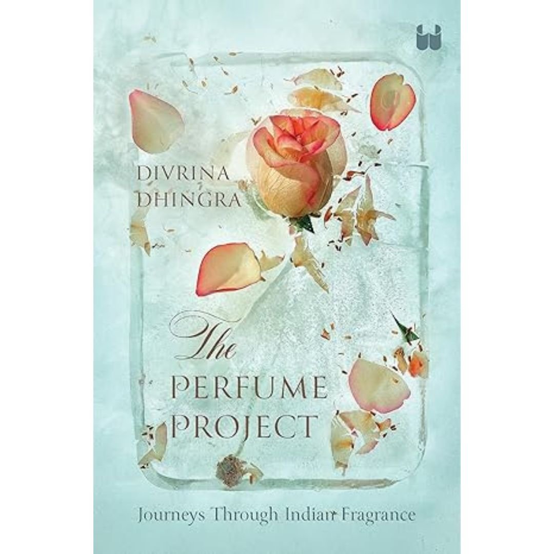 The Perfume Project - Divrina Dhingra