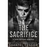 The Sacrifice - Shantel Tessier