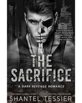 The Sacrifice - Shantel Tessier