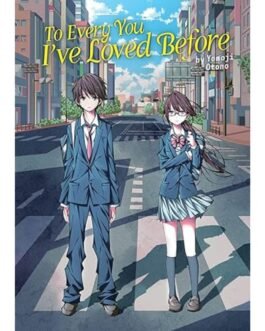 To Every You I've Loved Before - Yomoji Otono