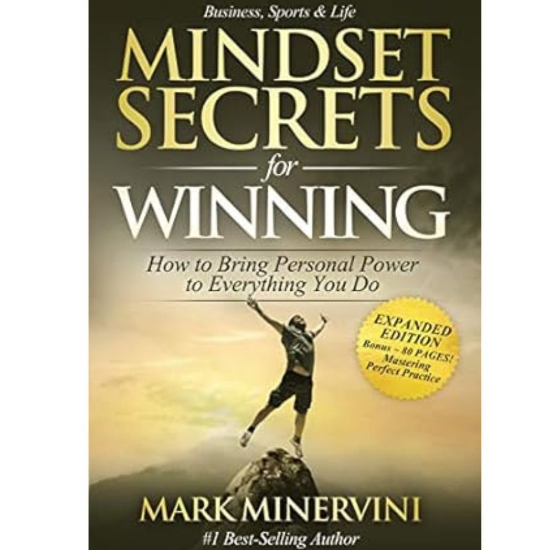 Mindset Secrets for Winning : Mark Minervini