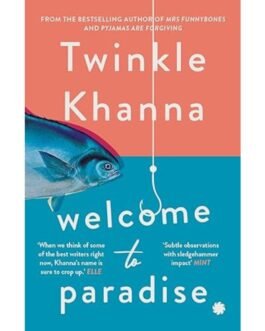 Welcome to Paradise - Twinkle Khanna