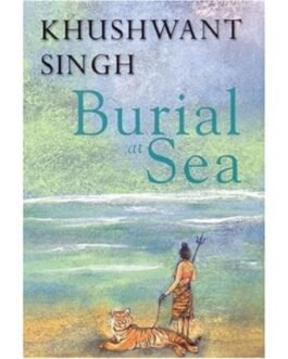 Burial at Sea - Khushwant Singh