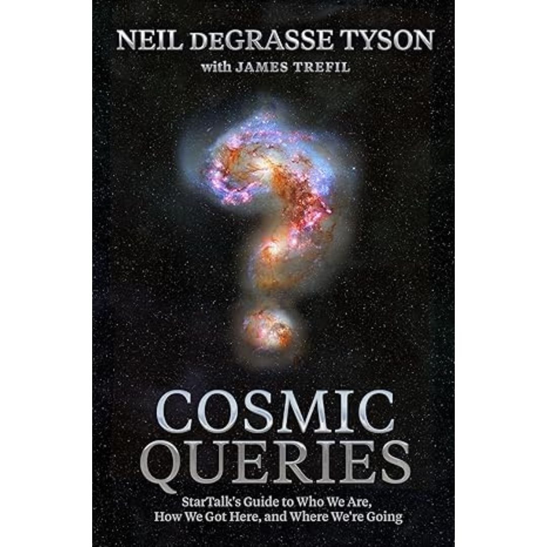 Cosmic Queries - Neil deGrasse Tyson