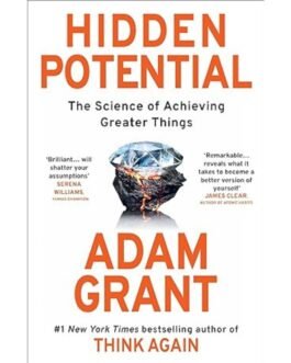 Hidden Potential - Adam Grant