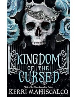 Kingdom Of The Cursed - Kerri Maniscalco