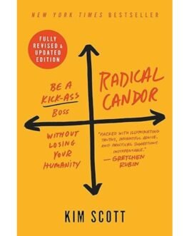 Radical Candor - Kim Scott