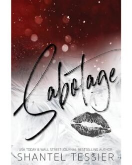 Sabotage - Shantel Tessier