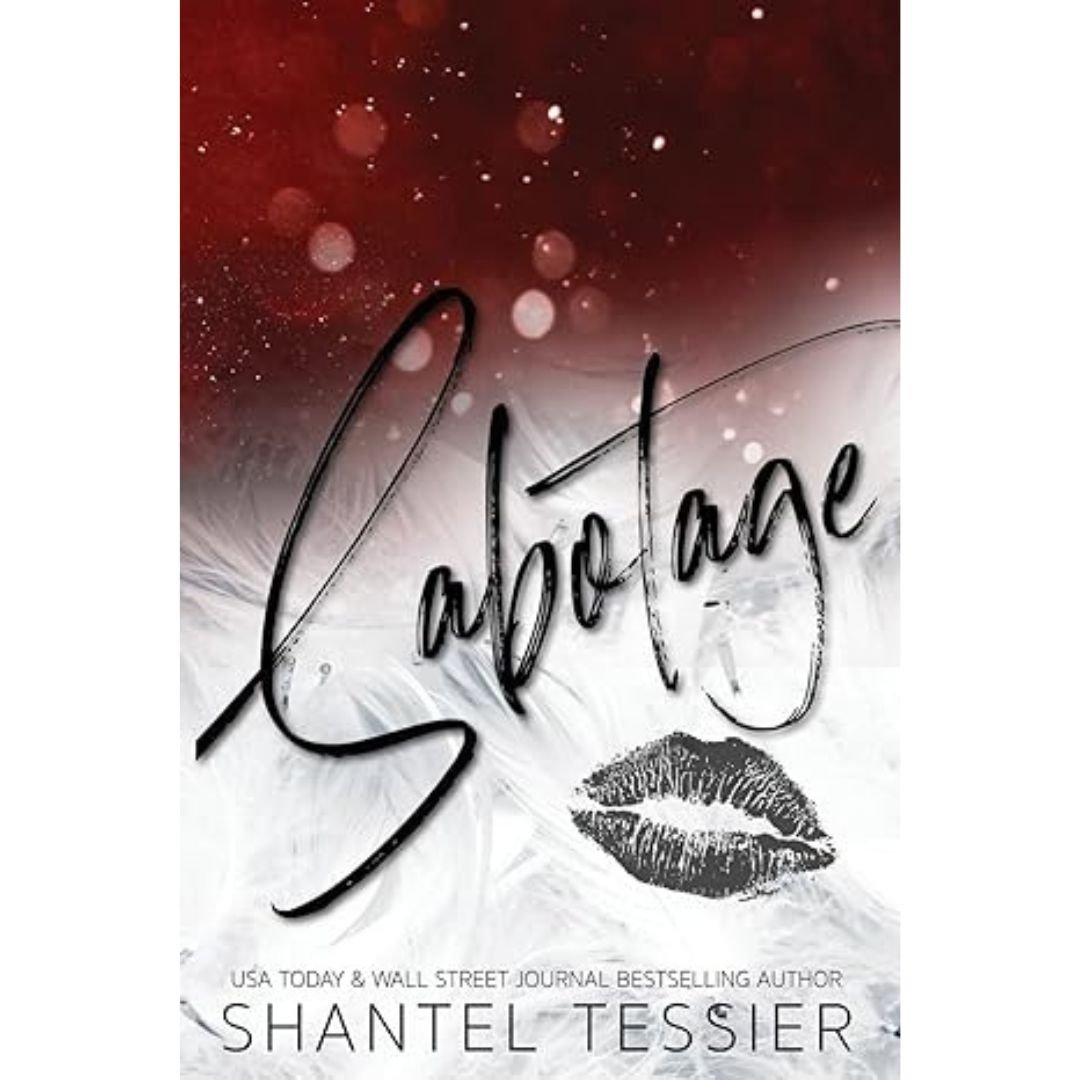 Sabotage - Shantel Tessier
