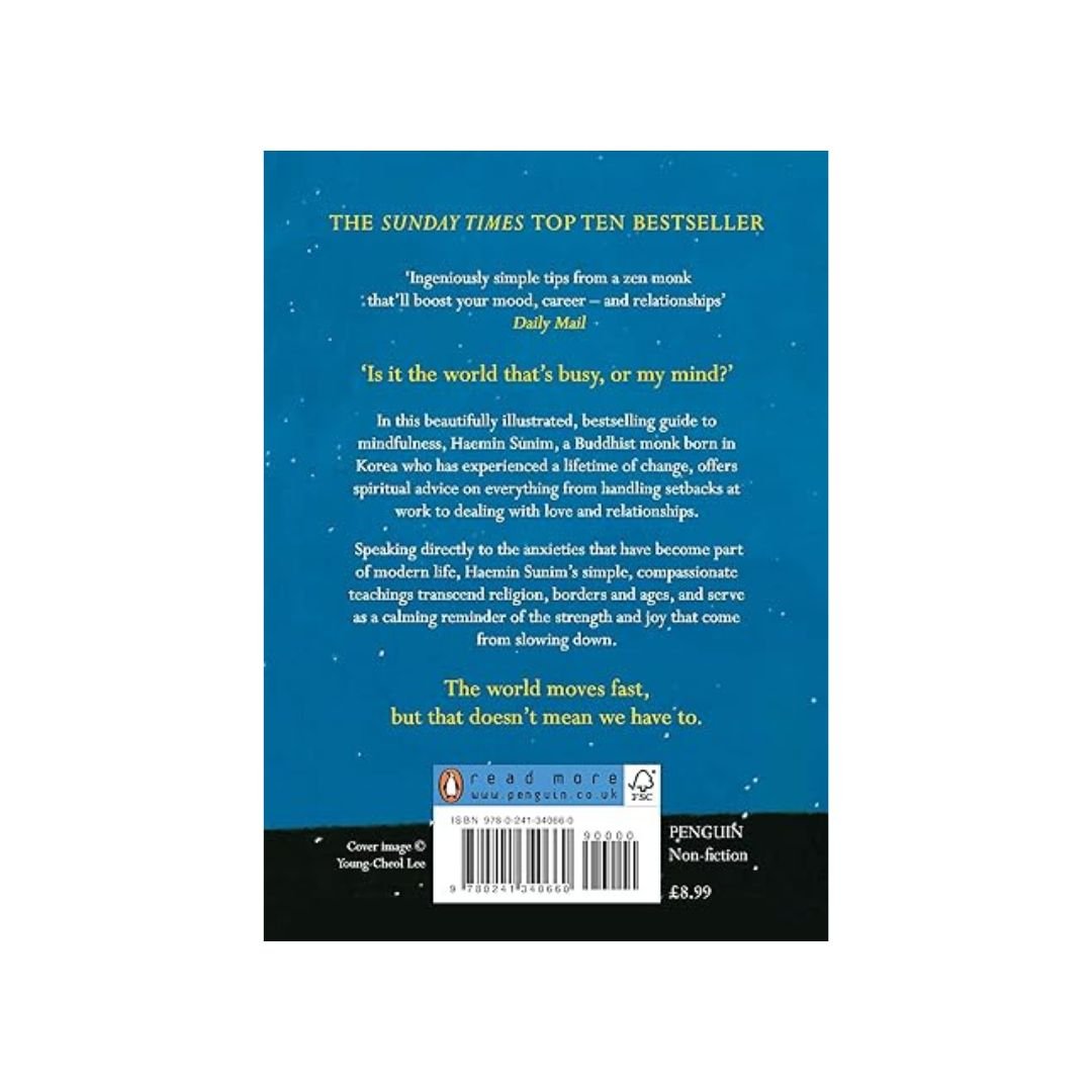 The Things You Can See Only When You Sloow Down - Haemin Sunim