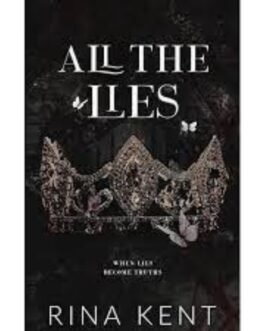 All The Lies - Rina Kent