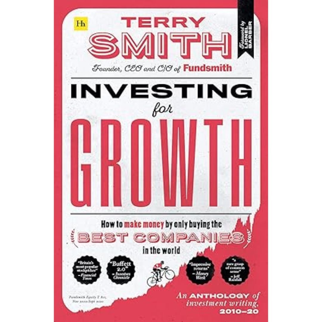Investing for Growth - Terry Smith