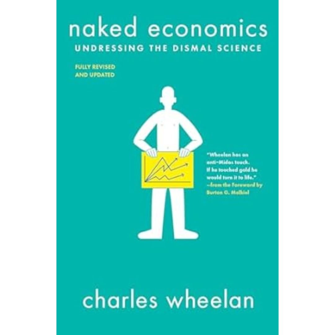 Naked Economics - Charles Wheelan