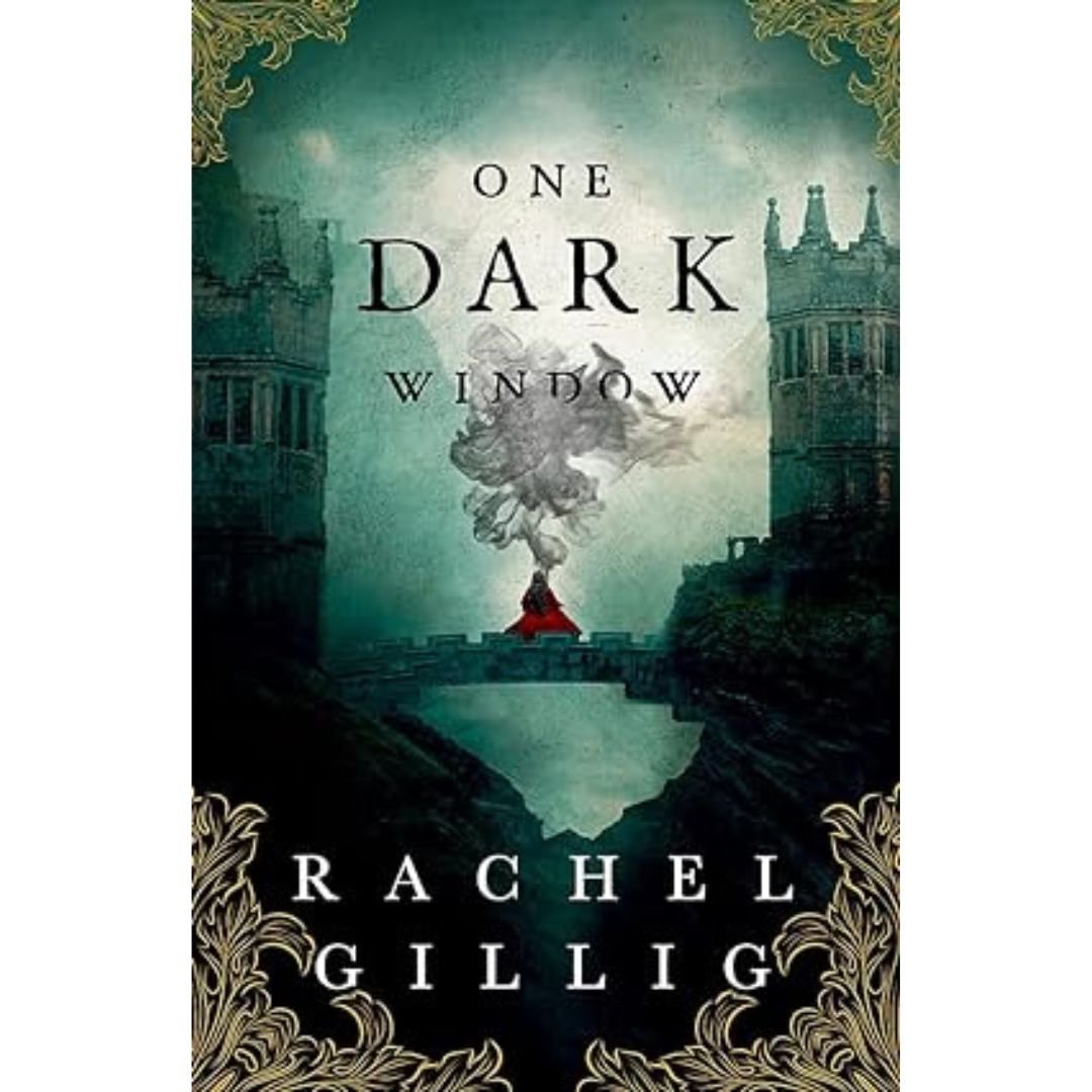 One Dark Window - Rachel Gillig