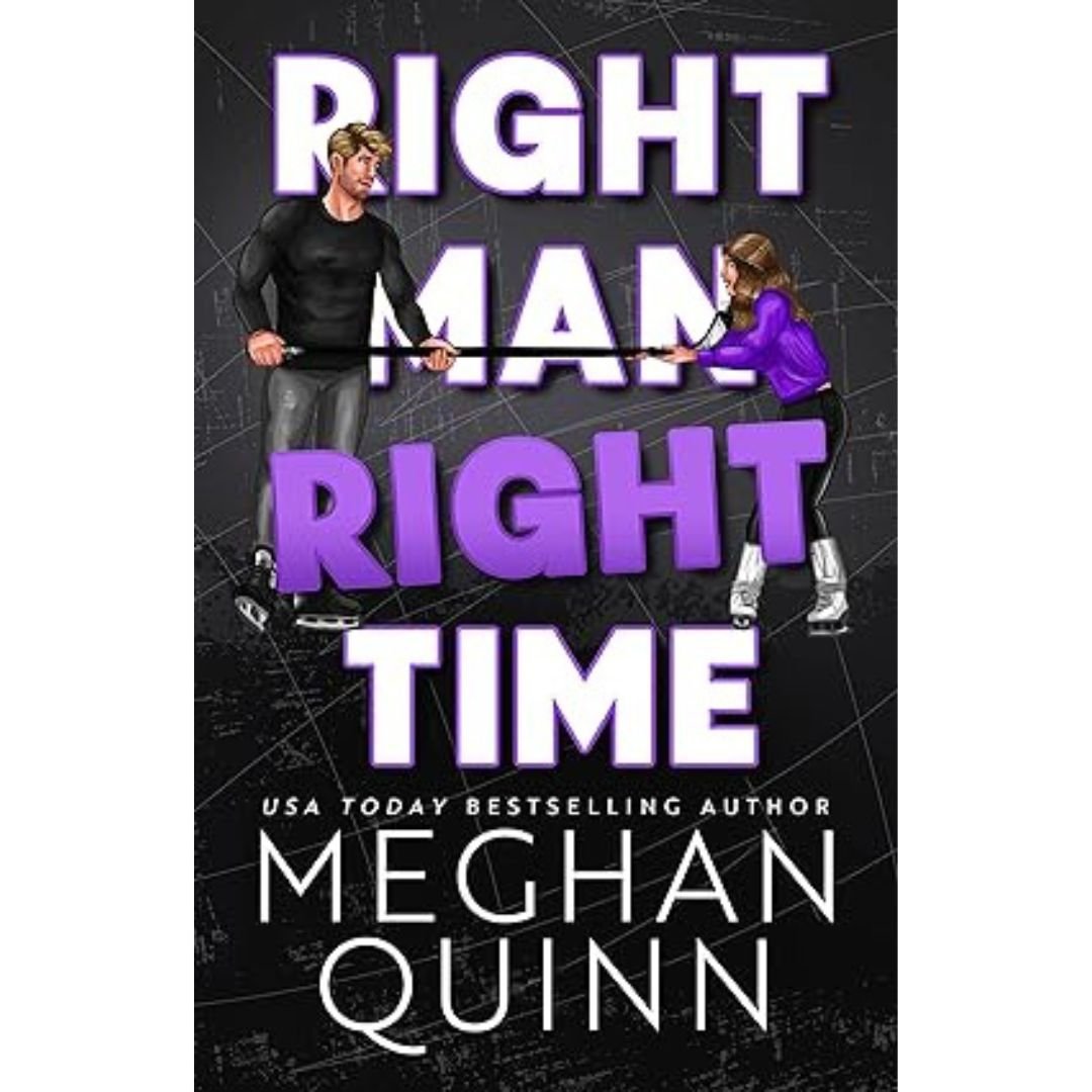 Right Man, Right Time - Meghan Quinn
