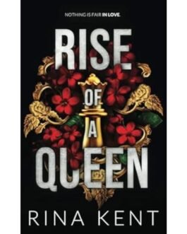 Rise of a Queen - Rina Kent