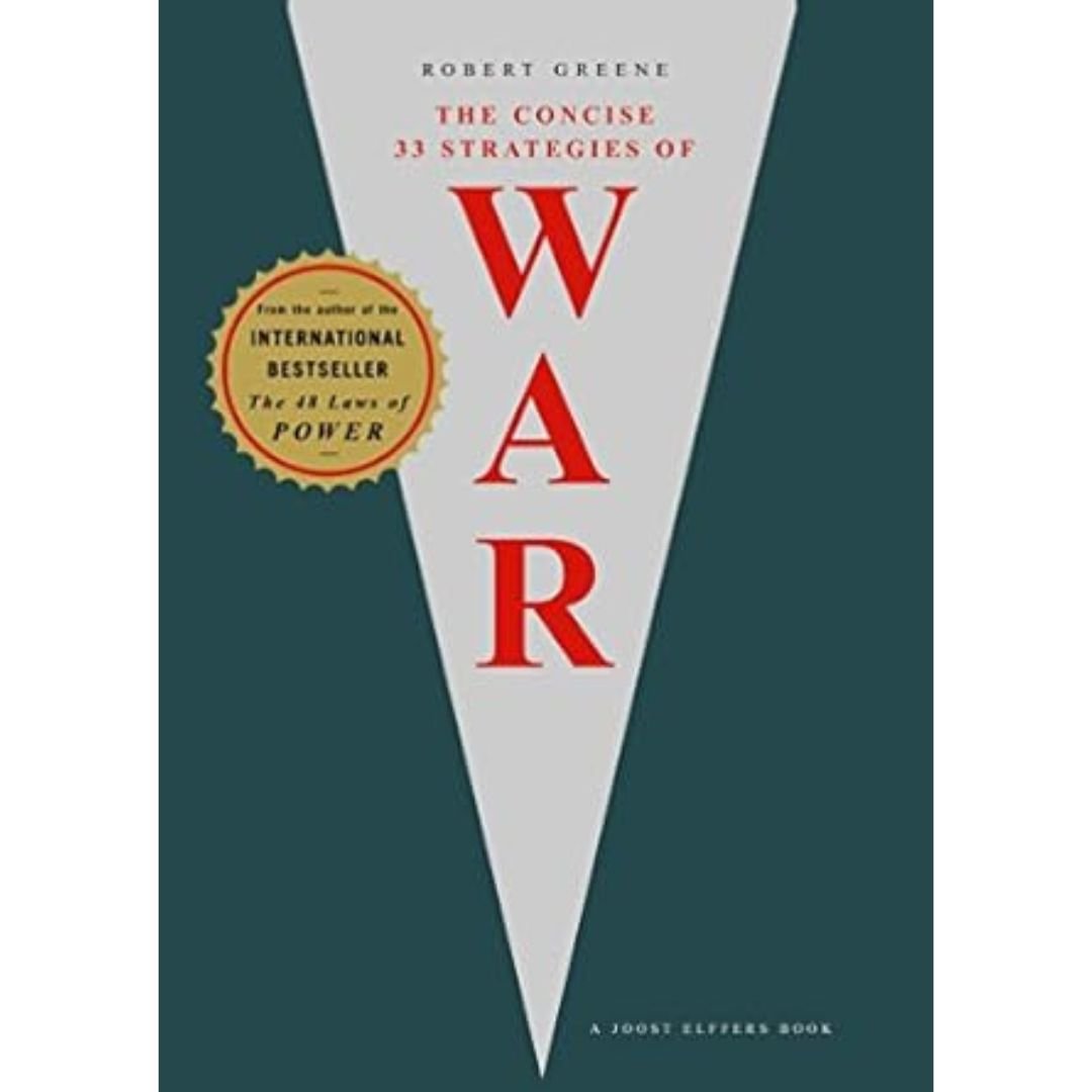 The Concise 33 Strategies Of war - Robert Greene