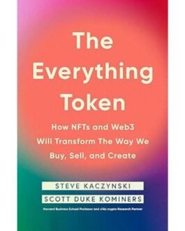 The Everything Token - Steve Kaczynski