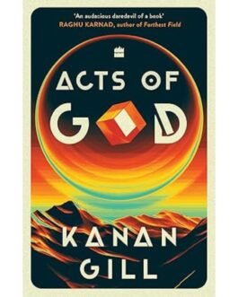 Acts of God - Kanan Gill