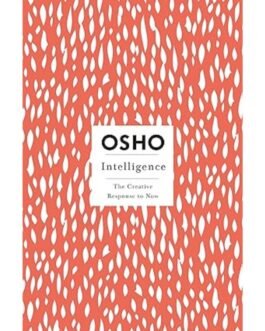 Intelligence - Osho