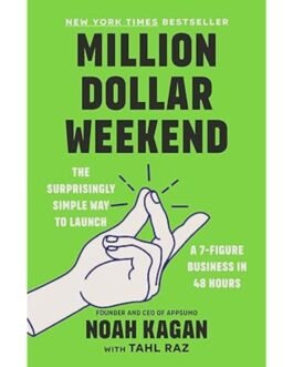 Million Dollar Weekend - Noah Kagan