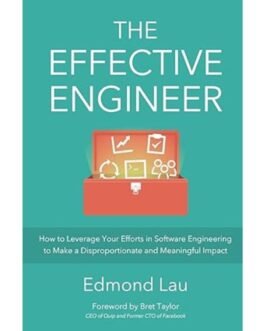 The Effective Engineer - Edmond Lau