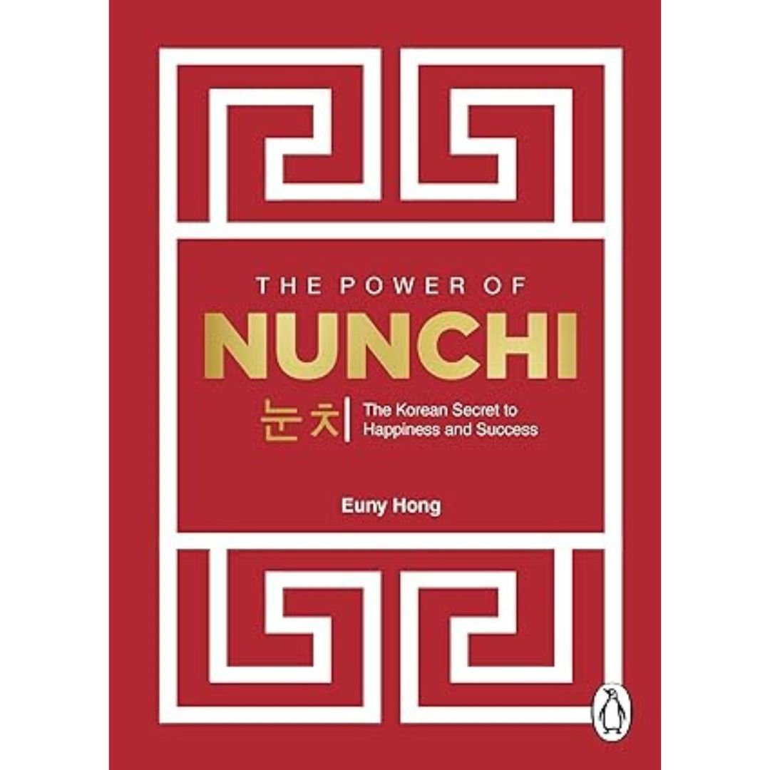 The Power of Nunchi - Euny Hong
