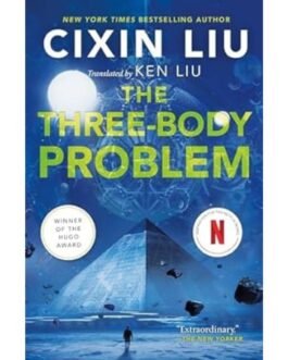 The Three-Body Problem - Cixin Liu