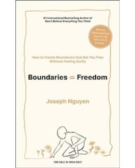 Boundaries = Freedom - Joseph Nguyen