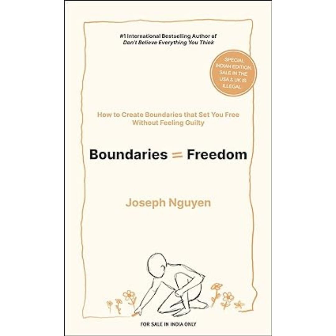 Boundaries = Freedom - Joseph Nguyen