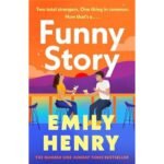 Funny Story - Emily Henry