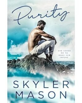 Purity - Skyler Mason