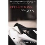 Reflections Of A Man - Amari Soul