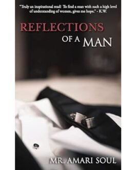 Reflections Of A Man - Amari Soul