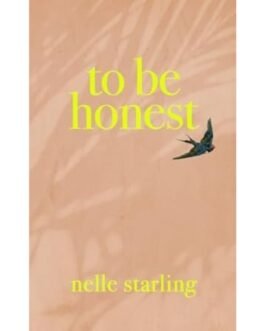 To Be Honest - Nelle Starling