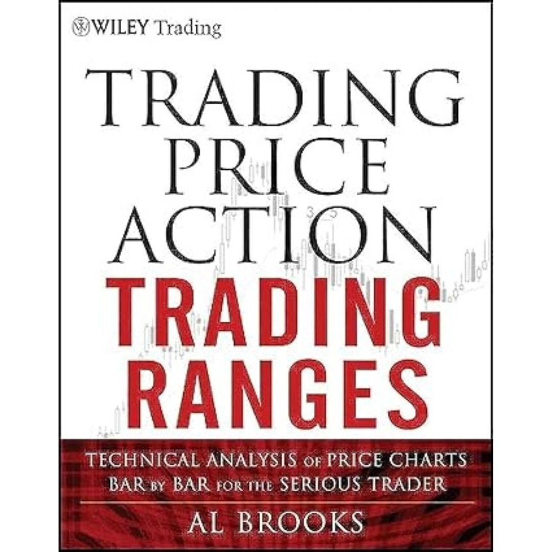 Trading Price Action Trading Ranges - Al Brooks