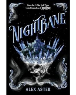 Nightbane - Alex Aster