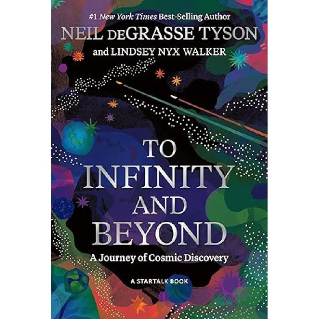 To Infinity and Beyond - Neil De Grasse