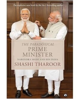 The Paradoxical Prime Minister - Shashi Tharoor