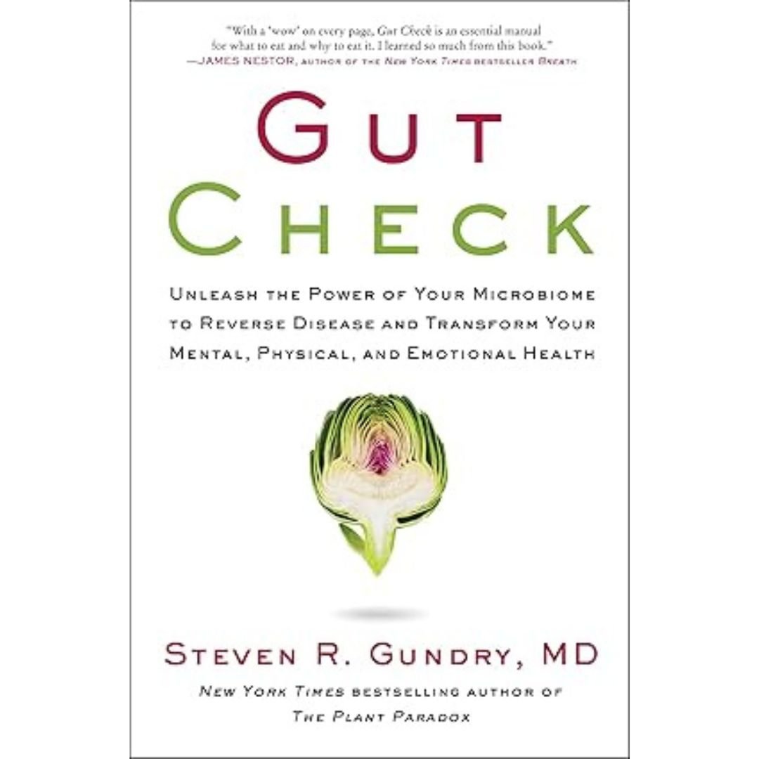 Gut Check - Steven R. Gundry