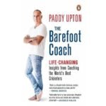 The Barefoot Coach - Paddy Upton