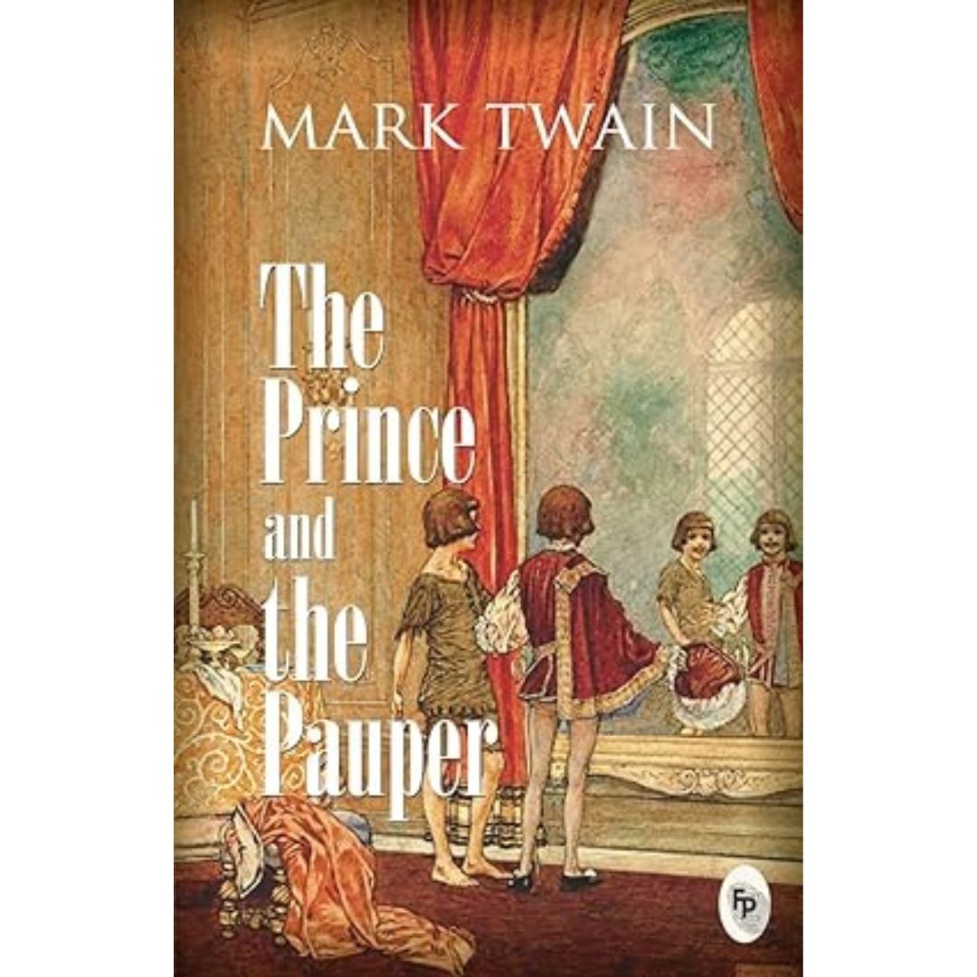 The Prince and the Pauper - Mark Twain