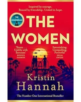 The Women - Kristin Hannah