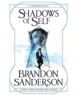 Shadows Of Self - Brandon Sanderson
