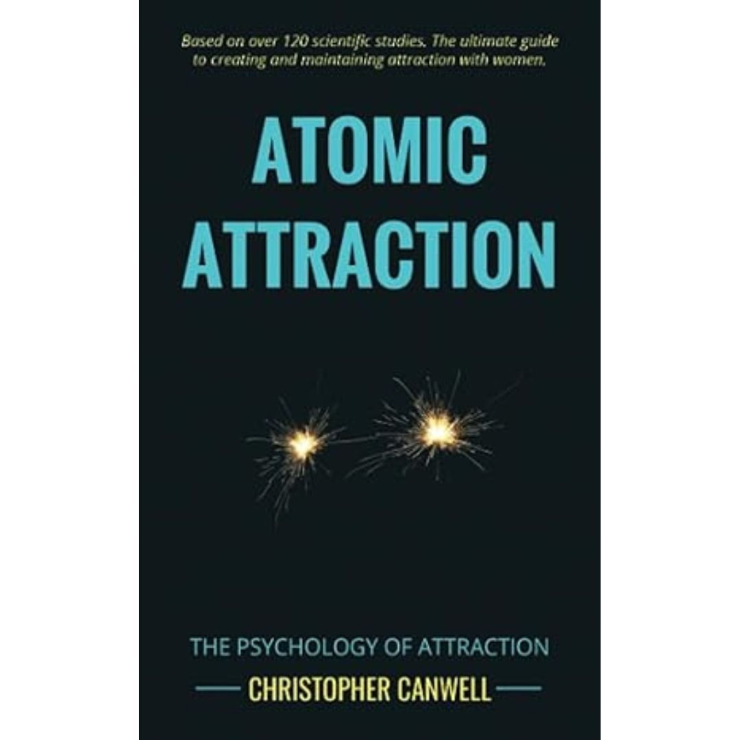 Atomic Attraction - Christopher Canwell
